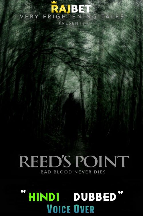 Reeds Point (2022) Hindi [Voice Over] Dubbed WEBRip download full movie